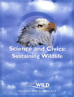 Project Wild - Science and Civics: Sustaining Wildlife