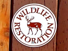 Wildlife Restoration Sign